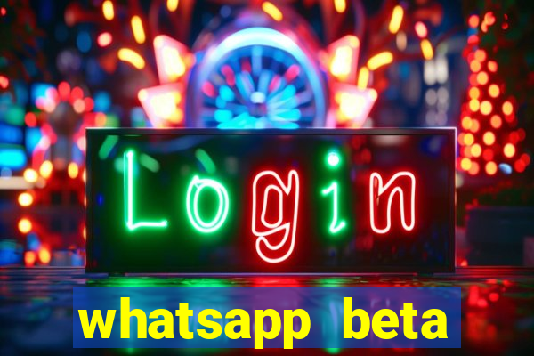 whatsapp beta 3.3.10 2024